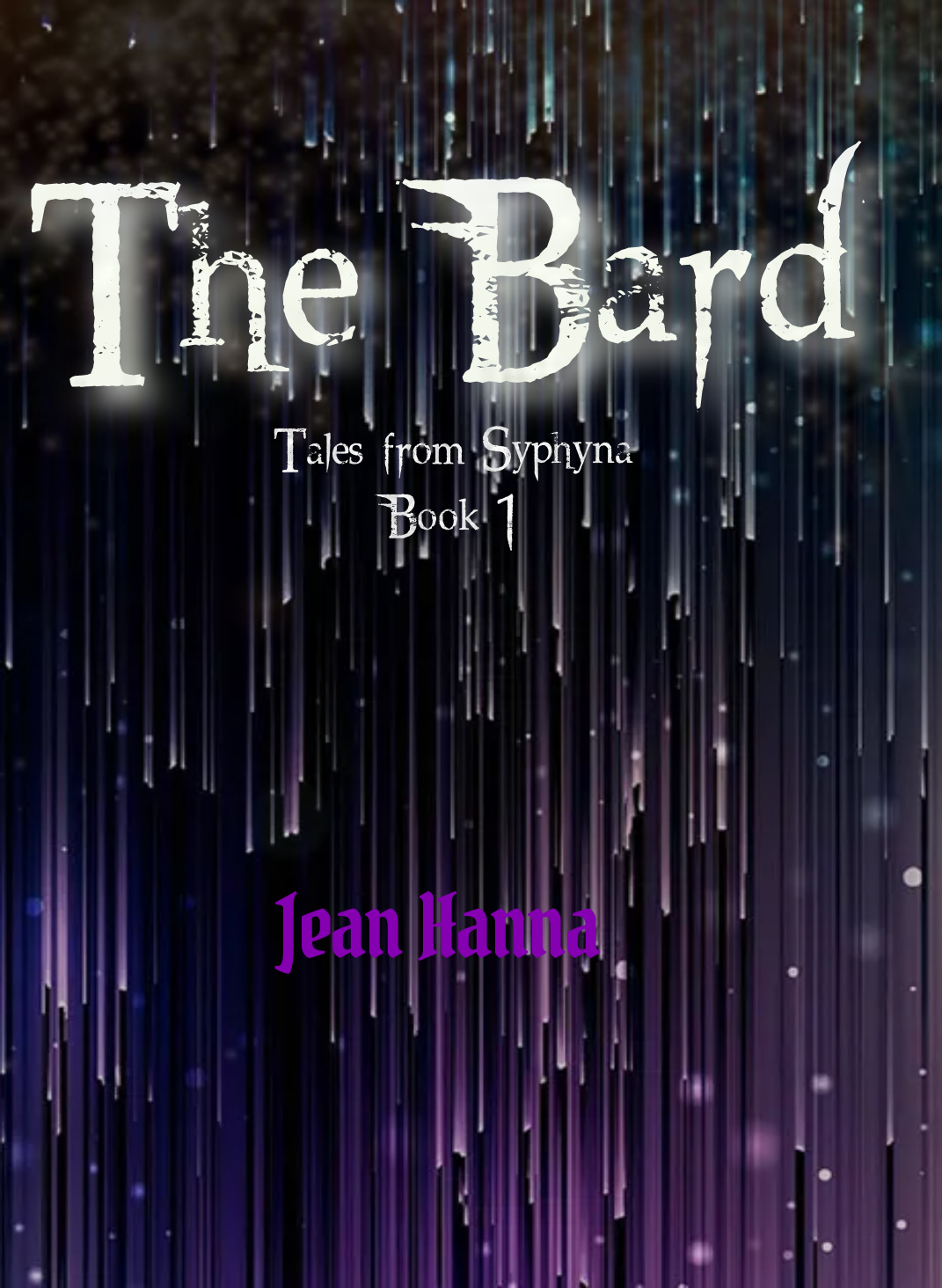 The Bard: Tales from Syphyna Book 1 by Jean Hanna